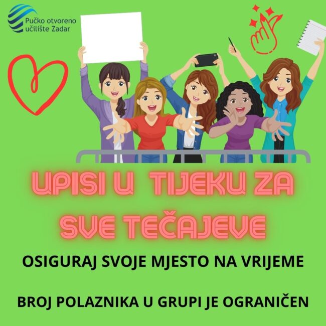 UPISI U TIJEKU ZA SVE TEČAJEVE BROJ MJESTA U GRUPI OGRANIĆEM (11)